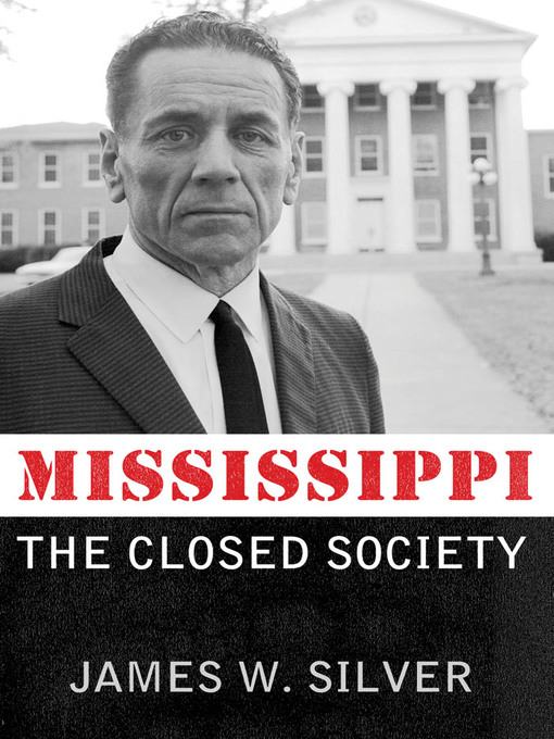 Title details for Mississippi by James W. Silver - Wait list